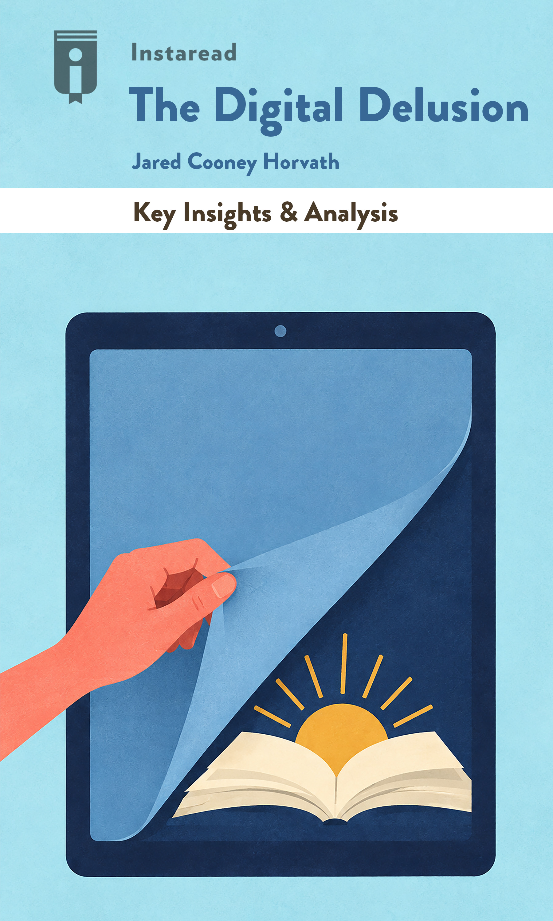 Book Cover for "The Digital Delusion"