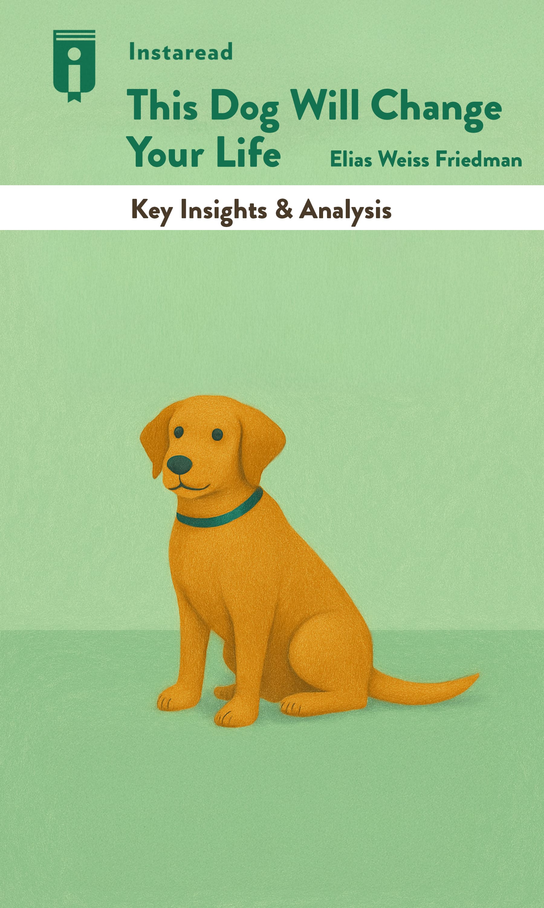 Book Cover for "This Dog Will Change Your Life"