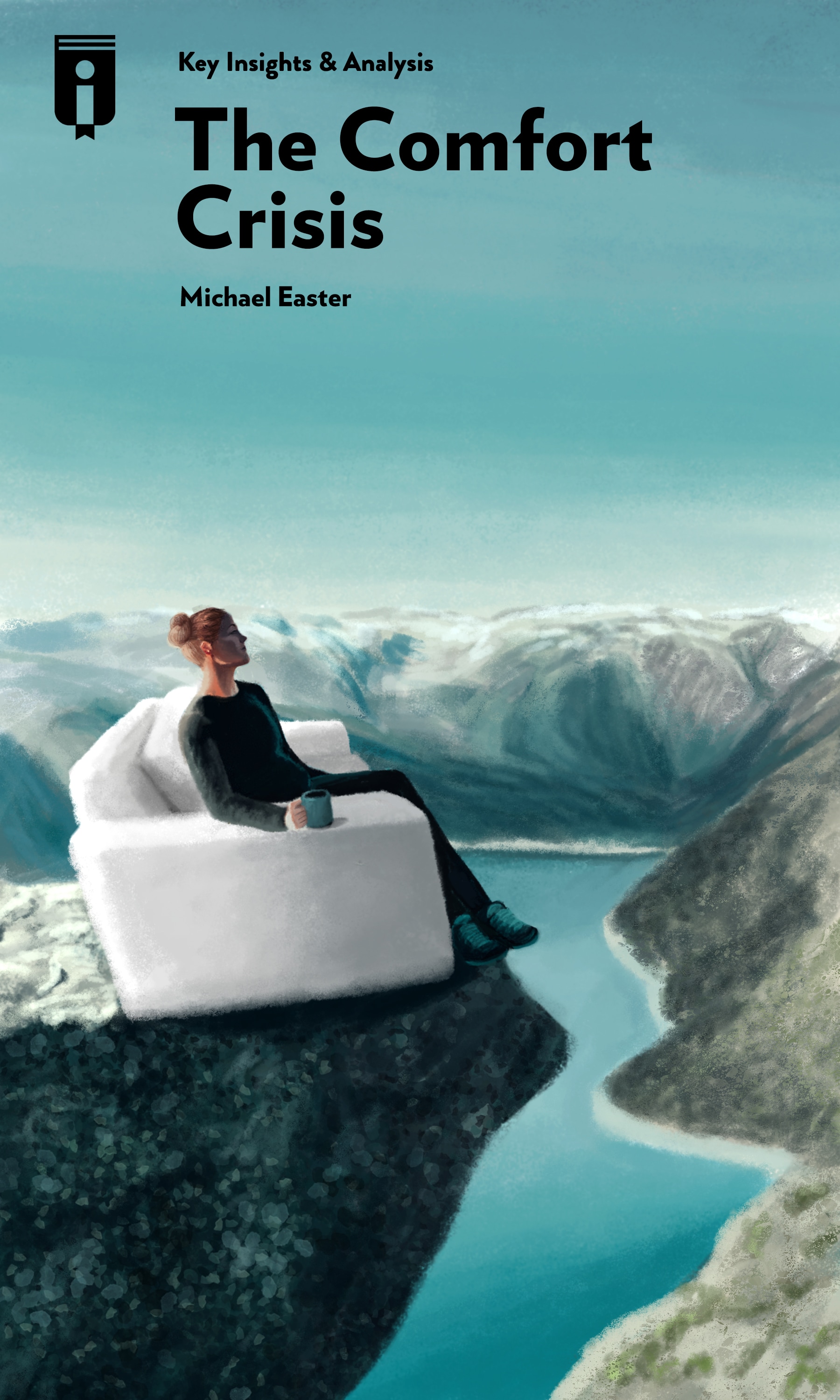 The Comfort Crisis by Michael Easter  Insights  Instaread