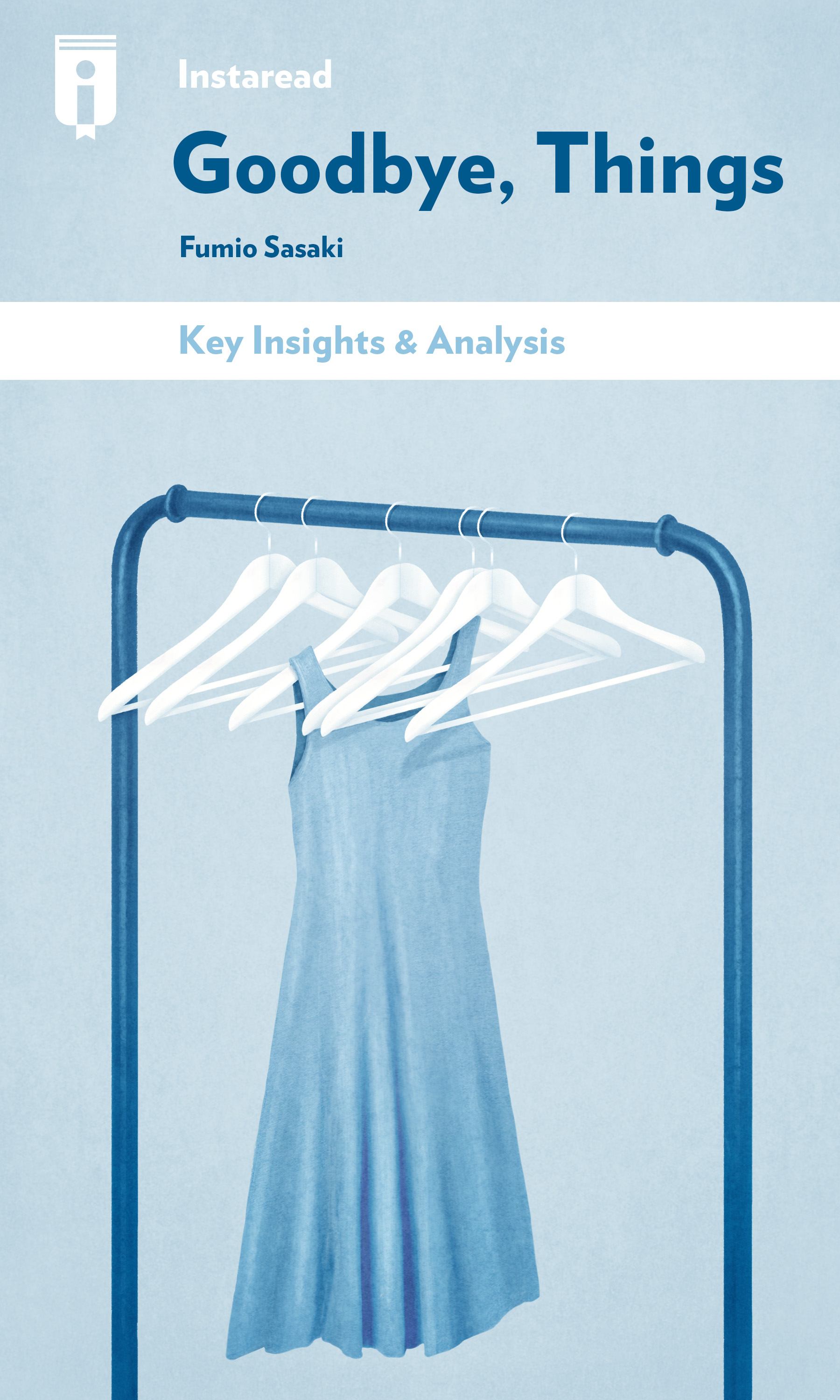 Goodbye Things By Fumio Sasaki Insights Instaread