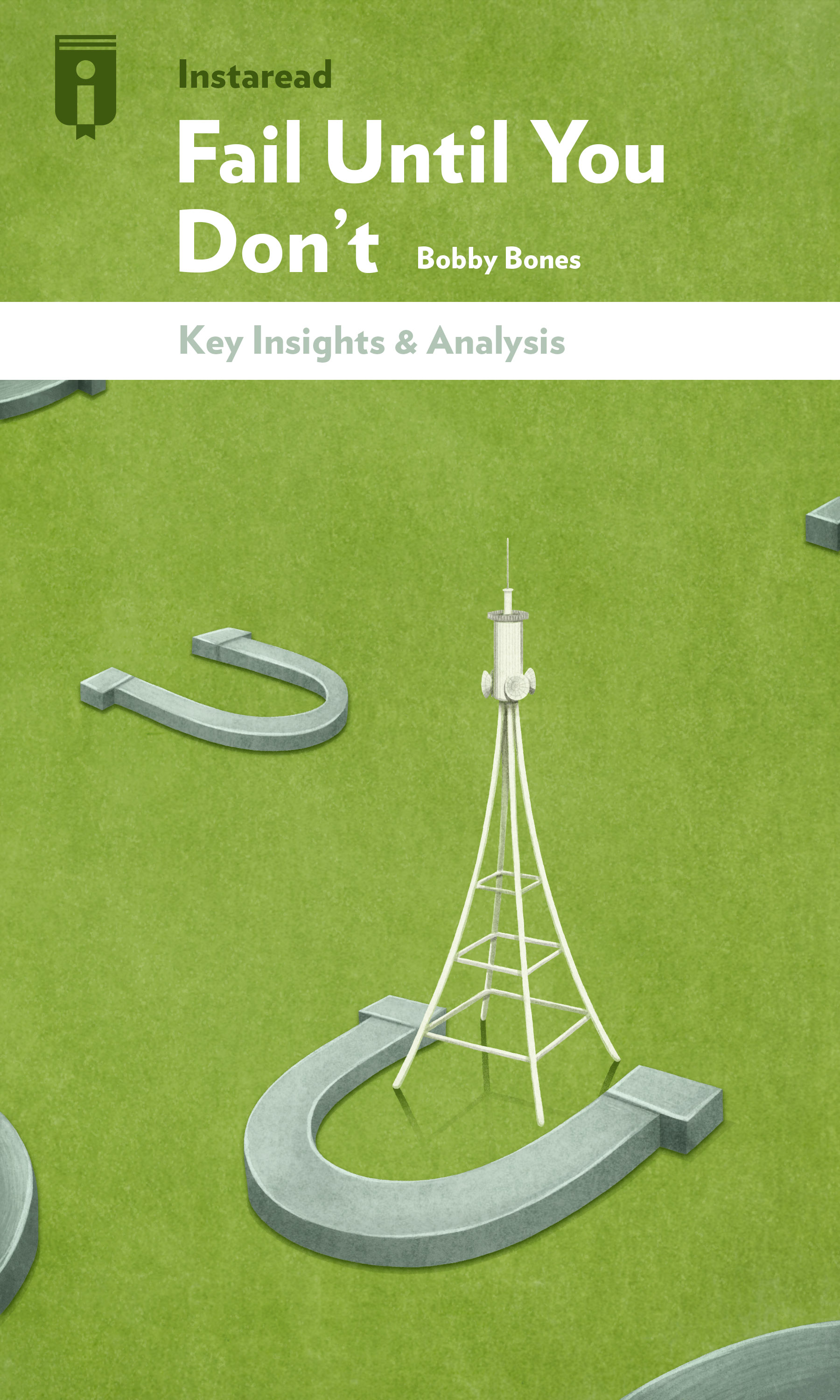 Fail Until You Don't by Bobby Bones Insights Instaread