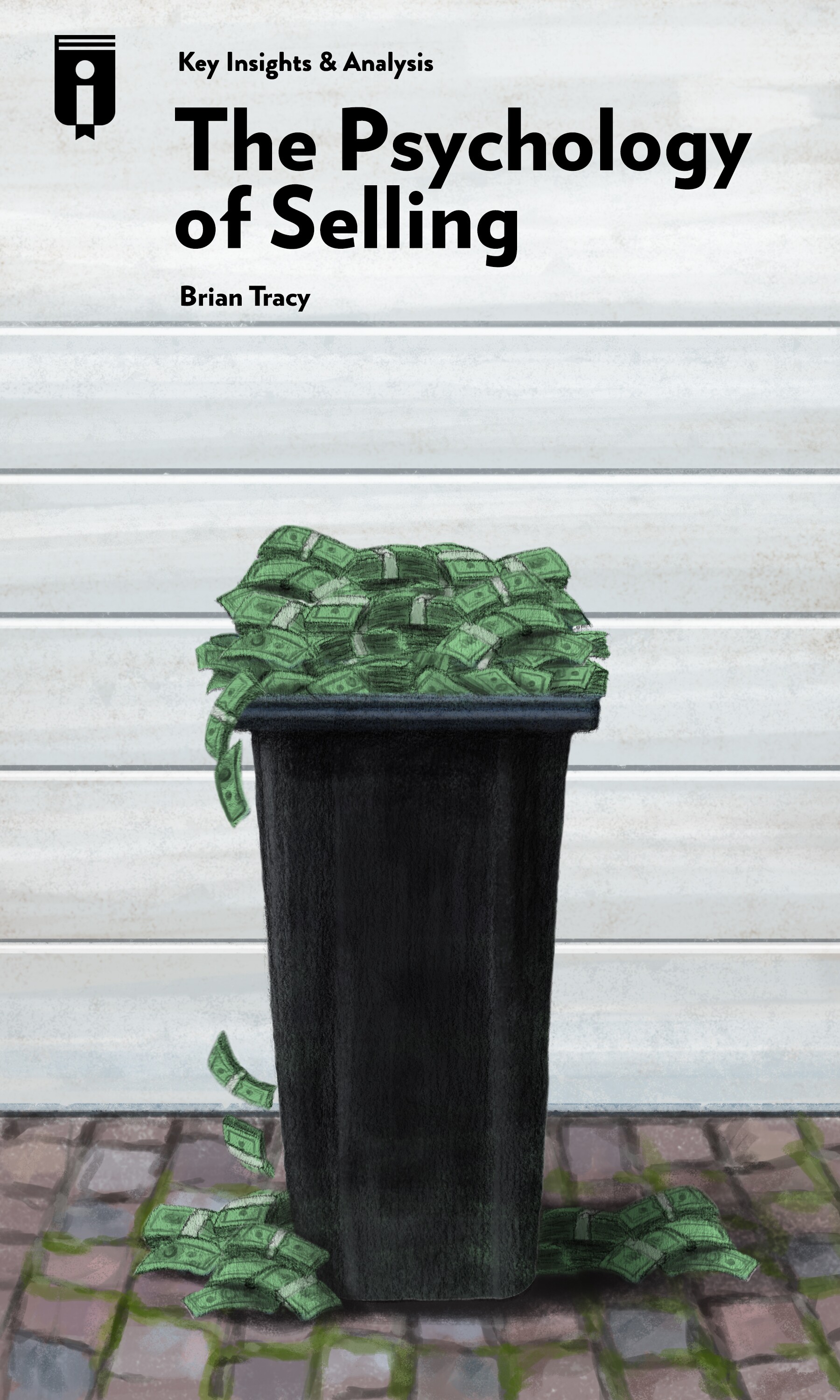 The Psychology of Selling by Brian Tracy Insights Instaread