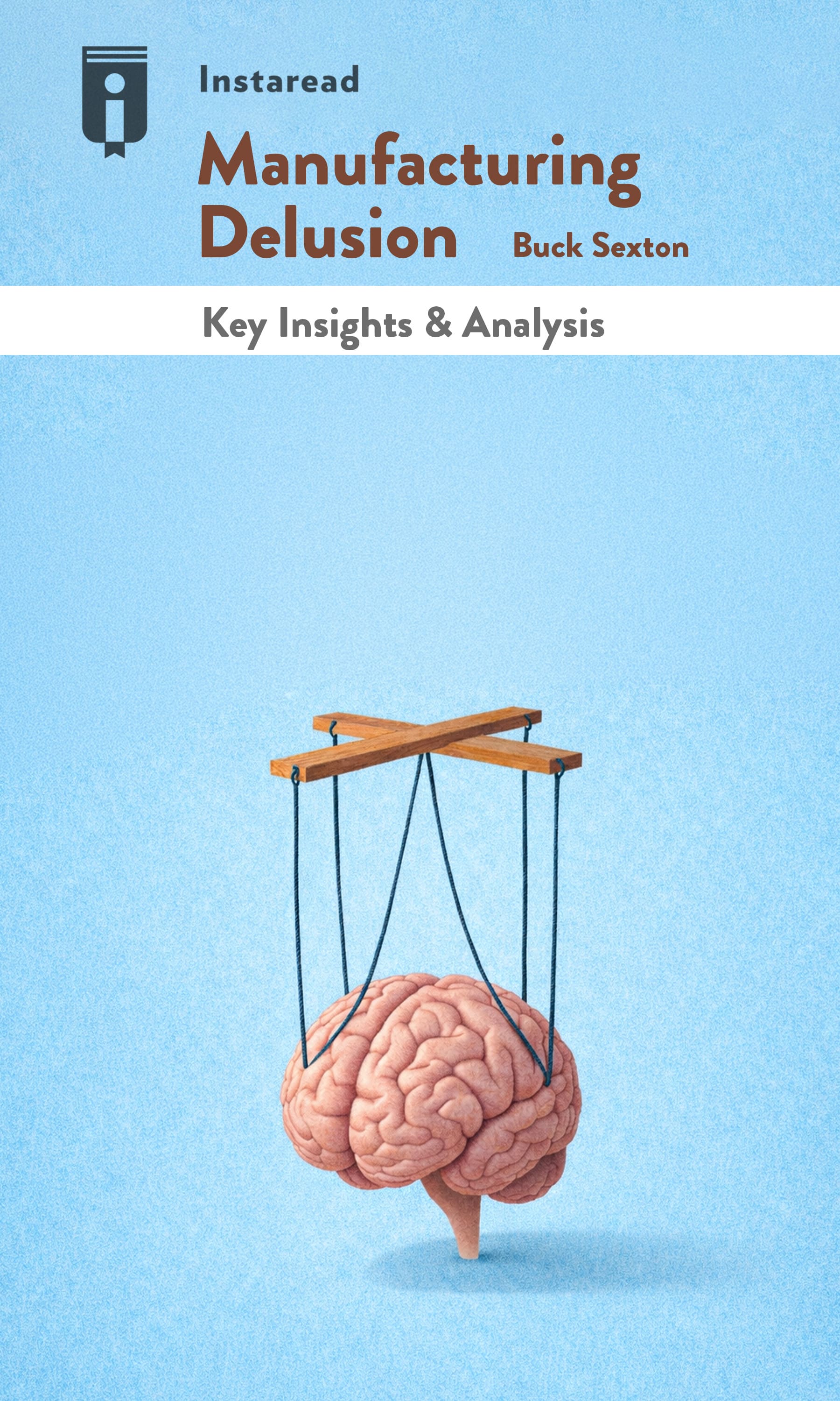 Book Cover for "Manufacturing Delusion"